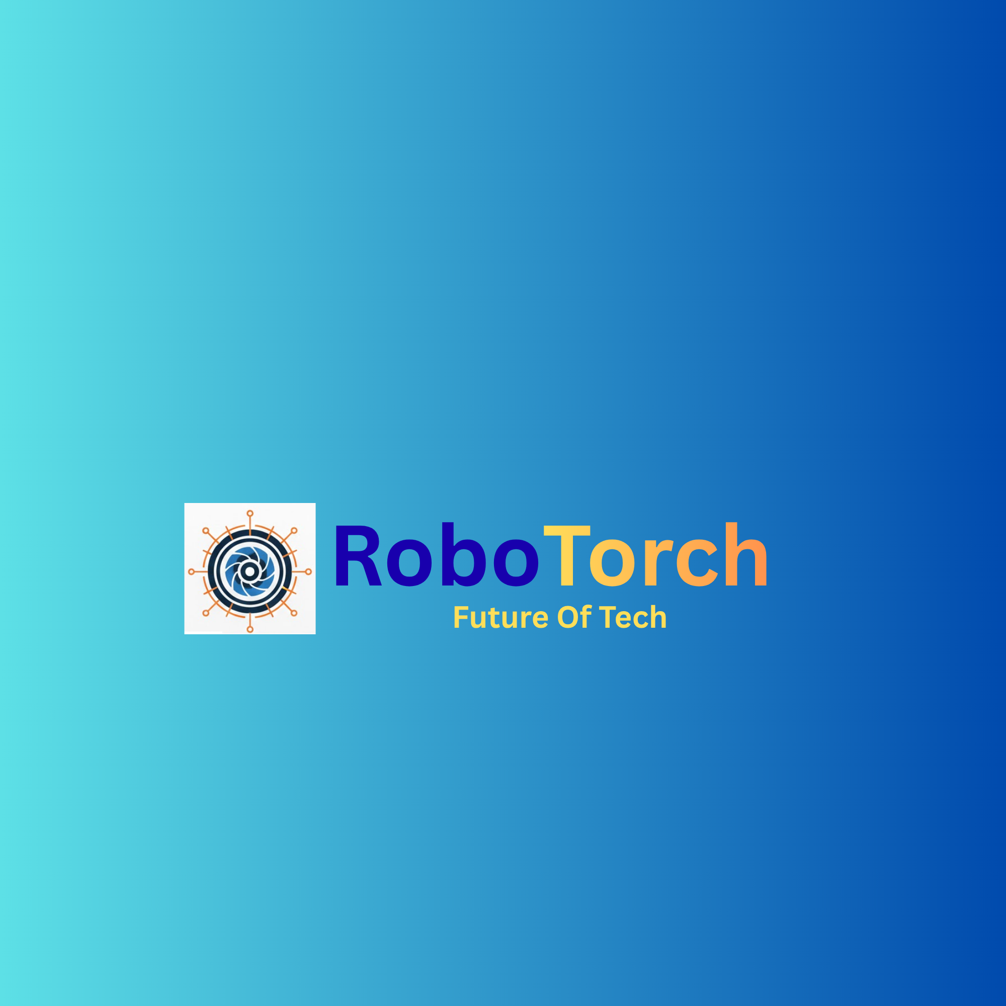 ROBOTORCH
